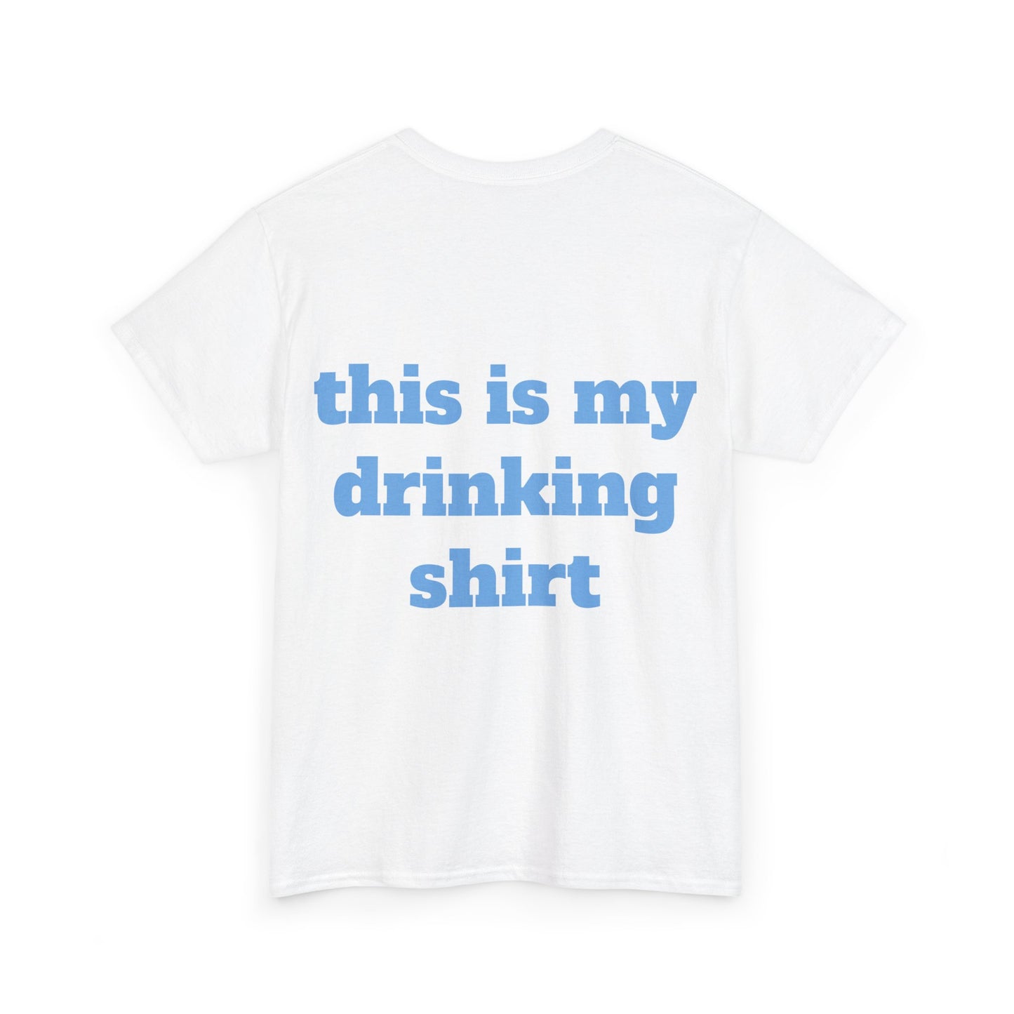 This is my drinking/driving shirt